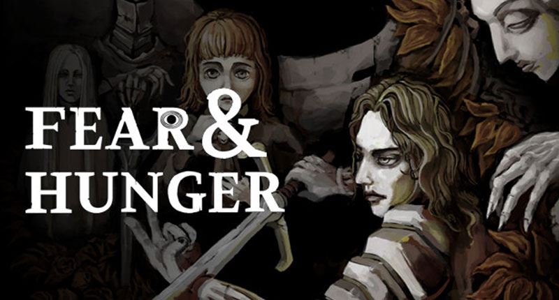 Fear And Hunger