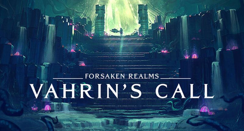 Forsaken Realms: Vahrins Call