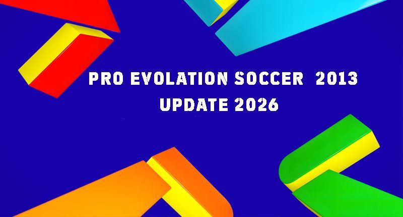 Pro Evolution Soccer 2013 Update 2026