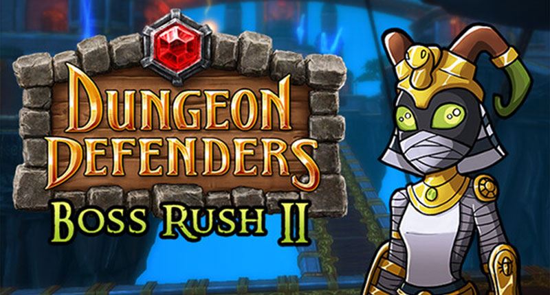 Dungeon Defenders-Boss Rush II