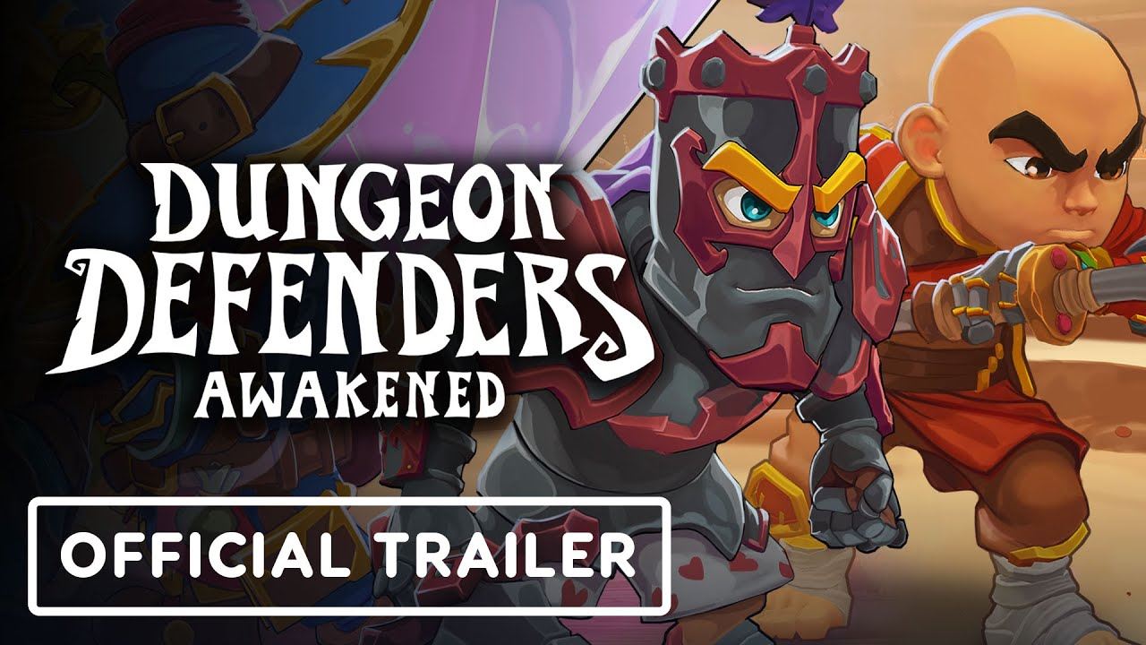 Dungeon Defenders: Awakened