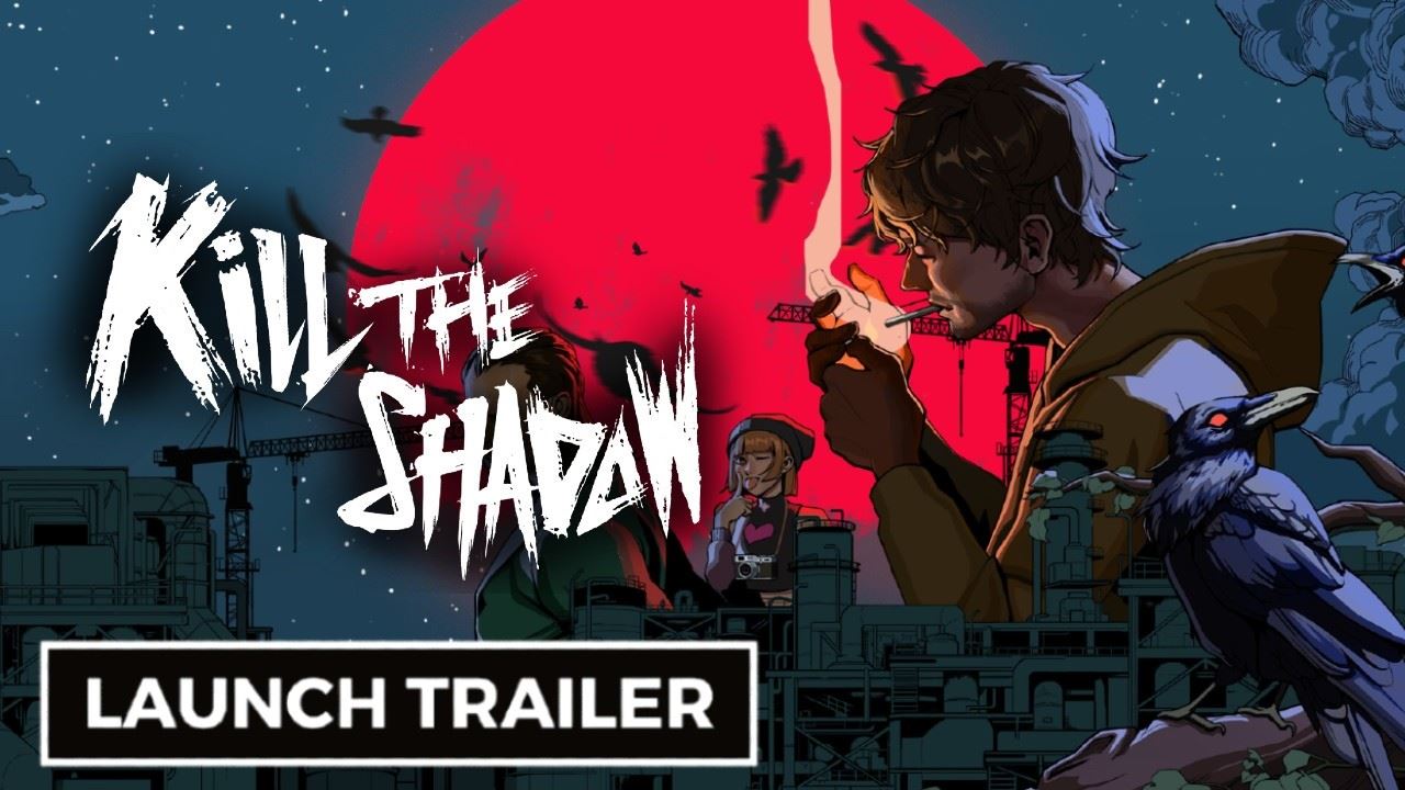 Kill The Shadow